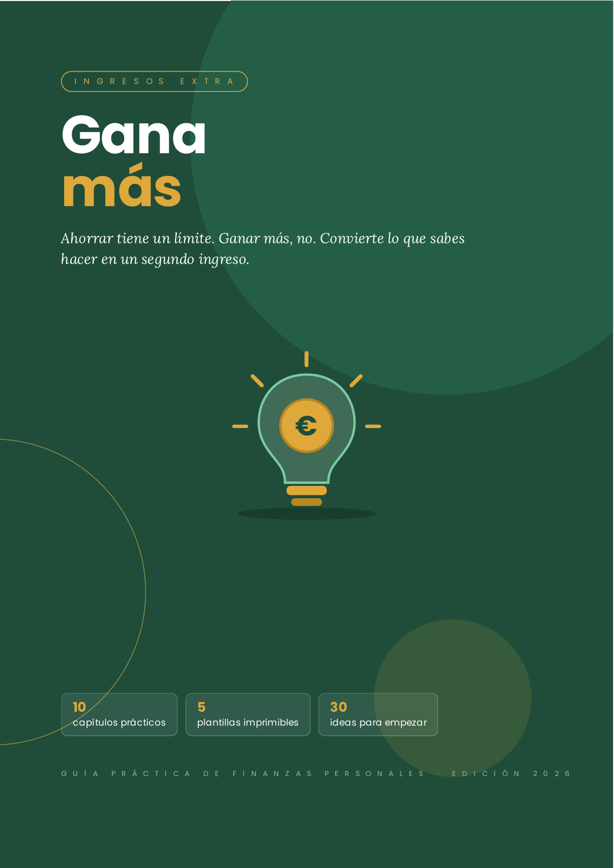 Gana más